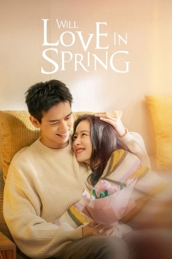 Will Love In Spring-123movies