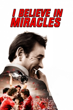 I Believe in Miracles-123movies