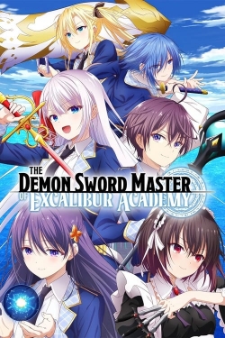 The Demon Sword Master of Excalibur Academy-123movies