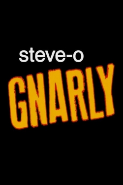 Steve-O: Gnarly-123movies