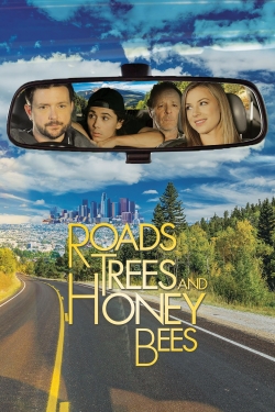 Roads, Trees and Honey Bees-123movies