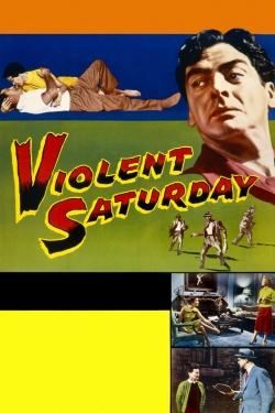 Violent Saturday-123movies