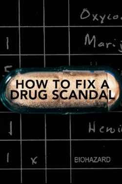 How to Fix a Drug Scandal-123movies