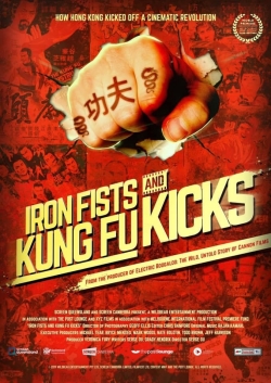 Iron Fists and Kung Fu Kicks-123movies