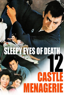 Sleepy Eyes of Death 12: Castle Menagerie-123movies