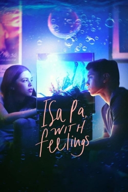 Isa Pa, with Feelings-123movies