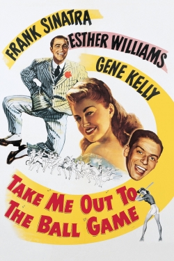 Take Me Out to the Ball Game-123movies