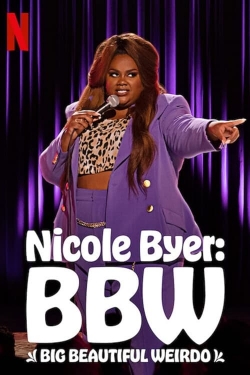 Nicole Byer: BBW (Big Beautiful Weirdo)-123movies