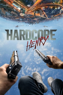 Hardcore Henry-123movies