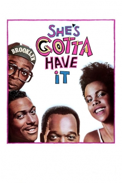 She's Gotta Have It-123movies