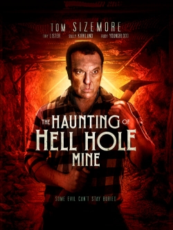 The Haunting of Hell Hole Mine-123movies