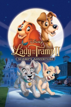 Lady and the Tramp II: Scamp's Adventure-123movies