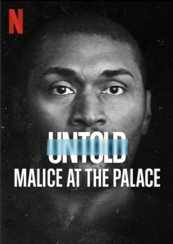 Untold: Malice at the Palace-123movies