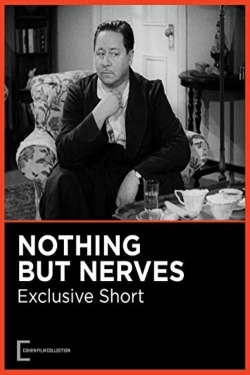 Nothing But Nerves-123movies
