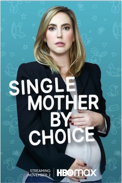 Single Mother by Choice-123movies