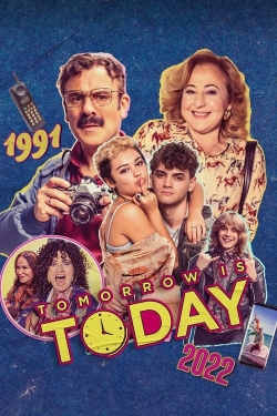 Tomorrow is Today-123movies
