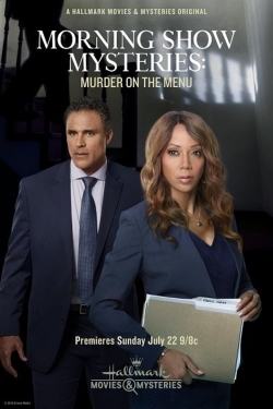 Morning Show Mysteries: Murder on the Menu-123movies