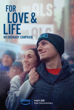 For Love & Life: No Ordinary Campaign-123movies