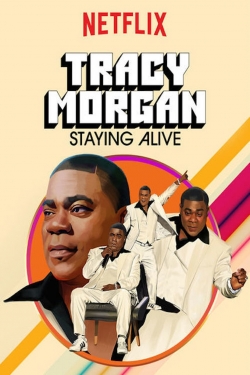Tracy Morgan: Staying Alive-123movies