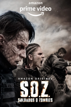 S.O.Z.: Soldiers or Zombies-123movies