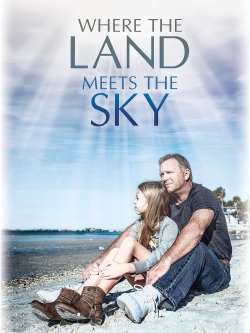 Where the Land Meets the Sky-123movies