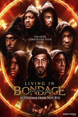 Living in Bondage: Breaking Free-123movies