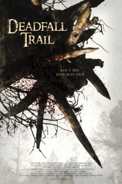Deadfall Trail-123movies