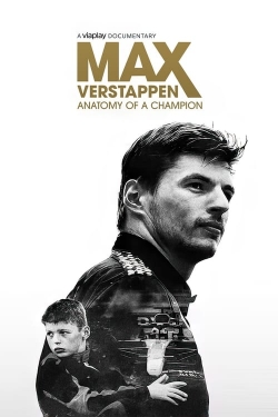 Max Verstappen: Anatomy of a Champion-123movies