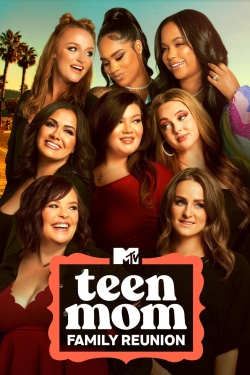 Teen Mom: Family Reunion-123movies