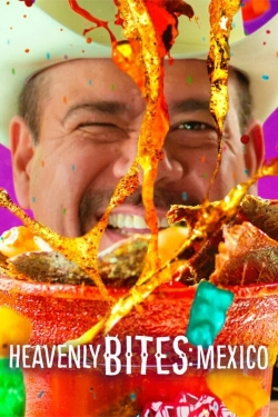 Heavenly Bites: Mexico-123movies