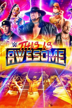 WWE This Is Awesome-123movies