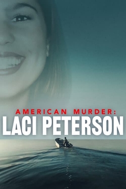 American Murder: Laci Peterson-123movies