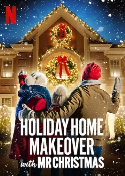 Holiday Home Makeover with Mr. Christmas-123movies