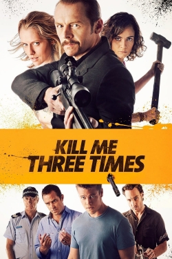 Kill Me Three Times-123movies