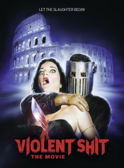 Violent Shit: the Movie-123movies
