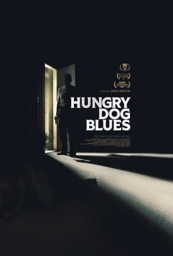 Hungry Dog Blues-123movies