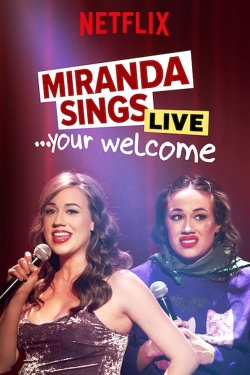 Miranda Sings Live... Your Welcome-123movies