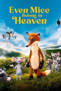 Even Mice Belong in Heaven-123movies