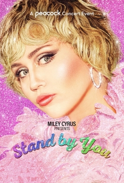 Miley Cyrus Presents Stand by You-123movies