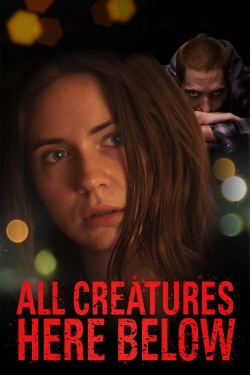 All Creatures Here Below-123movies