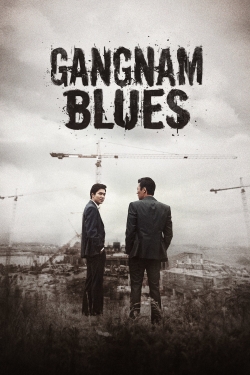 Gangnam Blues-123movies