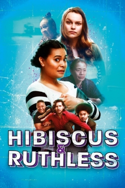 Hibiscus & Ruthless-123movies