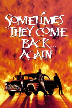 Sometimes They Come Back... Again-123movies