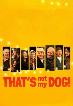That’s Not My Dog!-123movies
