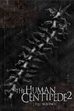 The Human Centipede 2 (Full Sequence)-123movies