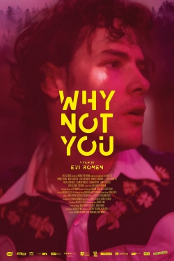 Why Not You-123movies