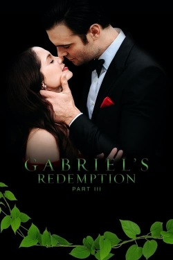 Gabriel's Redemption: Part III-123movies