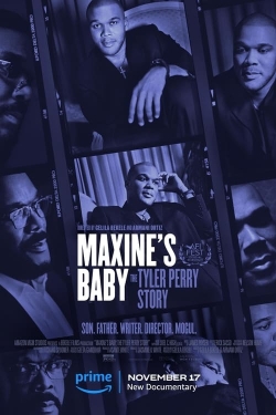Maxine's Baby: The Tyler Perry Story-123movies