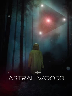 The Astral Woods-123movies