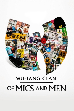 Wu-Tang Clan: Of Mics and Men-123movies